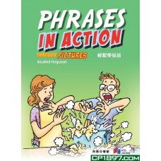 輕鬆學短語 Phrases in Action through Pictures 輕鬆學短語 Phrases in Action through Pictures